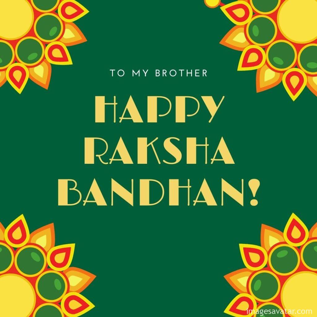 happy raksha bandhan to my lovely brother